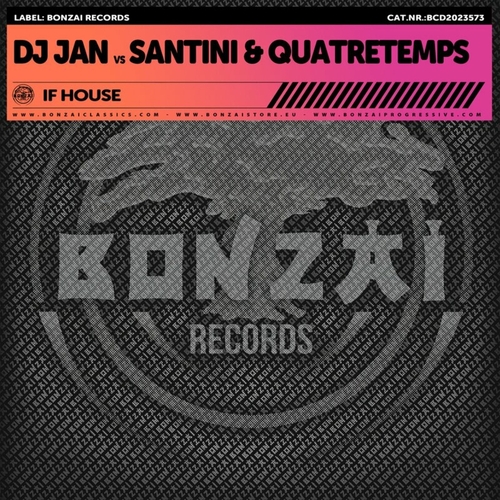 DJ Jan vs Santini & Quatretemps - If House [BCD2023573]